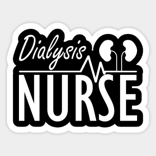 Dialysis Nurse w Sticker